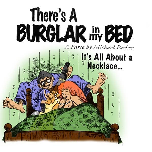 Poster-Richey-Suncoast-Theatre-2013-Theres-A-Burglar-In-My-Bed